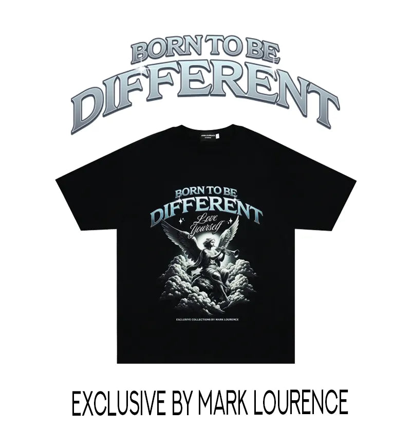 T-Shirt "BORN TO BE DIFFERENT" Mark Lourence Exclusive